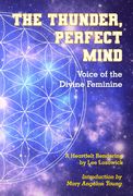 The Thunder, Perfect Mind: Voice of the Divine Feminine (en Inglés)