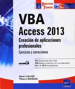 Vba Access 2013. Creacion de Aplicaciones Profesionales