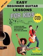 Just Play: Easy Beginner Guitar Lessons for Kids: with online video access 