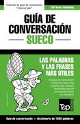 Guía de Conversación Español-Sueco y Diccionario Conciso de 1500 Palabras: 273 (Spanish Collection)