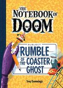 Rumble of the Coaster Ghost: #9 (Not of Doom) (en Inglés)