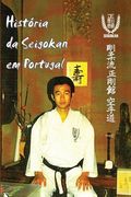 Historia da Seigokan em Portugal (en Portugués)