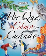 Por Qué, Cómo, Cuándo (in Spanish)
