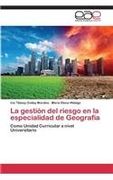 La gestión del riesgo en la especialidad de Geografía