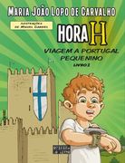 Hora h n. º 2 Viagem a Portugal Pequenino (en Portugués)