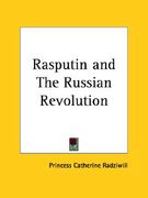 rasputin and the russian revolution (en Inglés)