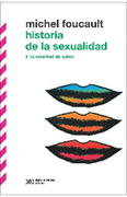 HISTORIA DE LA SEXUALIDAD VOL. 1. LA VOLUNTAD DEL SABER