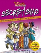 Secretísimo. Sonrisas y Test con las W. I. Te C. H.