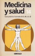 Medicina y Salud Nº14. Guía Practica Ilustrada de a a la z