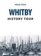 Whitby History Tour (Paperback) (en Inglés)