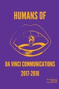 Humans of DVC 2017-2018: by Noël Ingram's Humanities 10 Class (en Inglés)