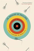 In Praise of Failure: Four Lessons in Humility (en Inglés)