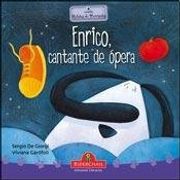Enrico Cantante de Ópera