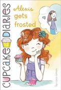 Alexis Gets Frosted (en Inglés)
