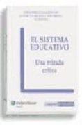 el sistema educativo.mirada critica