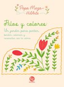 Hilos y colores: Un jardín para pintar