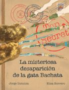 La misteriosa desaparición de la gata Bachata