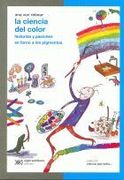 La ciencia del color: historias y pasiones en torno a los pigmentos