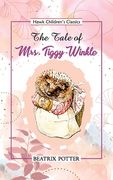 The Tale of Mrs Tiggy Winkle (en Inglés)