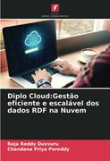 Diplo Cloud: Gestão Eficiente e Escalável dos Dados rdf na Nuvem (en Portugués)