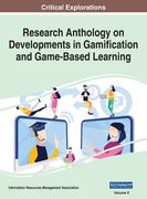Research Anthology on Developments in Gamification and Game-Based Learning, VOL 2 (en Inglés)