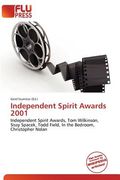 independent spirit awards 2001