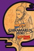 Naruto: Shikamaru's Story (en Inglés)