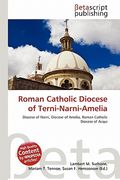 roman catholic diocese of terni-narni-amelia (en Inglés)