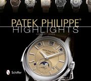 Patek Philippe Highlights (en Inglés)