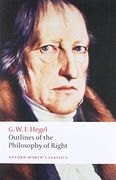 Outlines of the Philosophy of Right (Oxford World's Classics) (en Inglés)