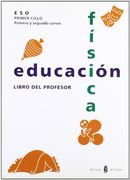 Serbal-13. Educación física. Tercero y cuarto cursos. Libro del profesor (Educación y libro escolar. Castellano)