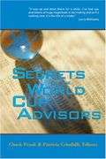 secrets of the world cup advisors (en Inglés)