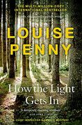 How the Light Gets in: (a Chief Inspector Gamache Mystery Book 9) (en Inglés)