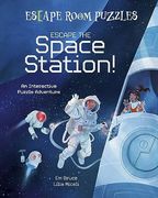 Escape Room Puzzles: Escape the Space Station! An Interactive Puzzle Adventure (Arcturus Escape Rooms) (en Inglés)