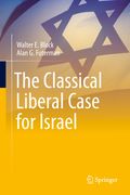 The Classical Liberal Case for Israel (en Inglés)