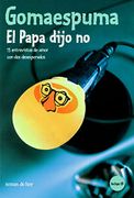 El Papa dijo no (Temas de Hoy/Humor) - Gomaespuma - Temas de Hoy