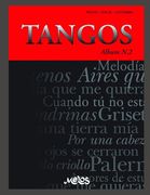 Tangos N-2: piano - vocal - guitarra (in Spanish)
