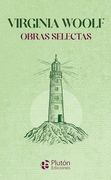 Virginia Woolf Obras Selectas