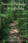 Nature's Pathways to Mindfulness (en Inglés)