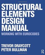 Structural Elements Design Manual: Working With Eurocodes