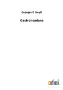 Gastronomiana (en Francés)
