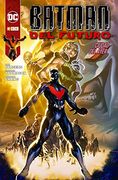 Batman del Futuro 2: La ciudad del ayer
