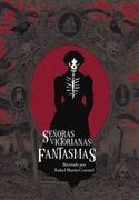 Señoras Victorianas: Fantasmas