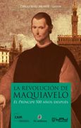 La Revolucion de Maquiavelo (Ebook)