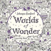 Worlds of Wonder: A Colouring Book for the Curious (en Inglés)