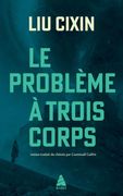 Le Problème à Trois Corps (en Francés)