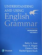 Understanding and Using English Grammar, Workbook Split A (en Inglés)