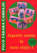 Juguetes Nuevos de Cosas Viejas i
