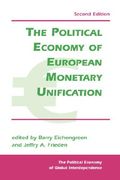 the political economy of european monetary unification
