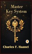 The Charles Haanel Master key System